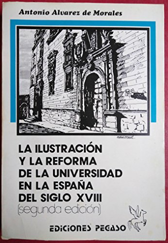 9788485244058: La Ilustracin y la reforma de la universidad en la Espaa del siglo XVIII (Serie: Historia y poltica)