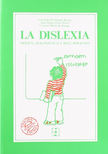 9788485252121: La Dislexia. Origen, Diagnstico y Recuperacin: Origen, diagnstico y recuperacin