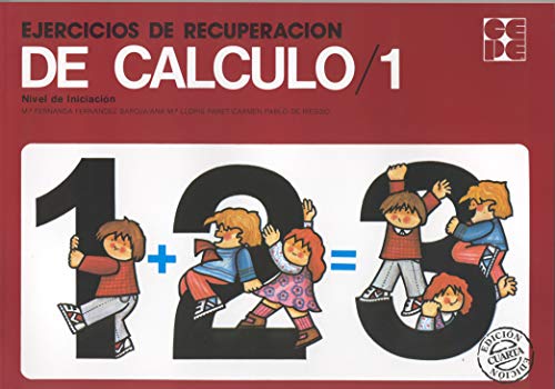 Stock image for Ejercicios de Recuperacin de ClculoLlopis Paret, Ana Mara / de Pab for sale by Iridium_Books