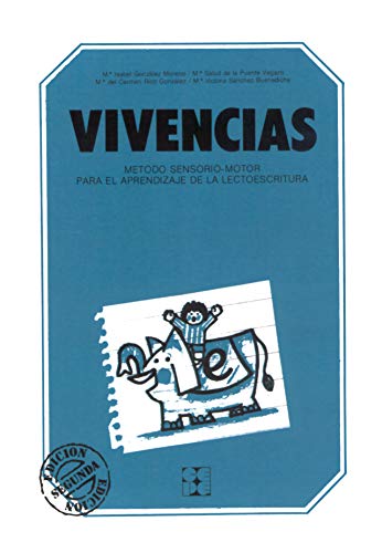 9788485252695: Manual Vivencias. Mtodo sensorio-motor para el aprendizaje de la lectoescritura: Mtodo sensoriomotor para el aprendizaje de la lectoescritura: 3 (Educacin Infantil y Primaria)