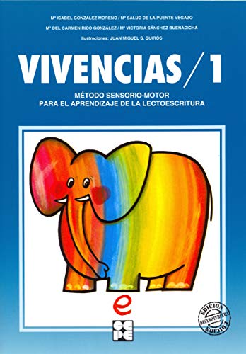 Beispielbild fr Vivencias 1. Mtodo sensoriomotor para el aprendizaje de la lectoescritura (4 aos) zum Verkauf von Ammareal