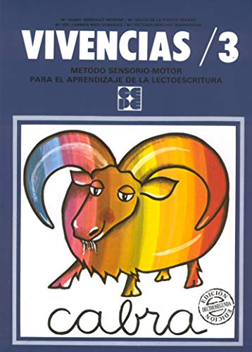 Beispielbild fr Vivencias 3. Mtodo sensoriomotor para el aprendizaje de la lectoescritura (6 aos) zum Verkauf von Ammareal
