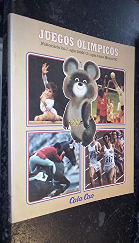 9788485258598: Juegos Olmpicos: historia de los Juegos desde Olimpia hasta Mosc 80