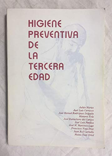 9788485261109: HIGIENE PREVENTIVA DE LA TERCERA EDAD.