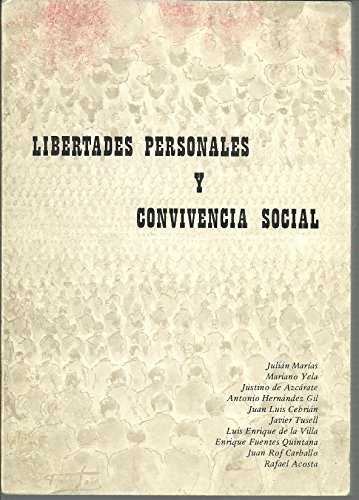 Imagen de archivo de Libertades personales y convivencia social a la venta por LibroUsado | TikBooks