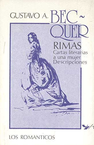 Imagen de archivo de Rimas, Cartas Literarias a Una Mujer, Descripciones a la venta por Hamelyn