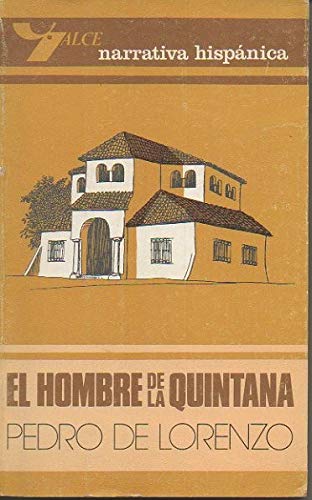 Imagen de archivo de El hombre de la Quintana a la venta por Libros Ramban
