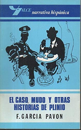 Imagen de archivo de El caso mudo y otras historias de Plinio a la venta por Librera Prez Galds