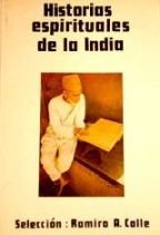 Imagen de archivo de HISTORIAS ESPIRITUALES DE LA INDIA a la venta por Librera Rola Libros