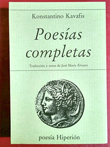 9788485272075: Poesas completas de Constantino Kavafis (Poesa Hiperin) (Spanish Edition)