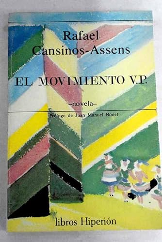 El movimiento VP (Libros HiperiÃ³n) (Spanish Edition) (9788485272242) by Cansinos Assens, Rafael