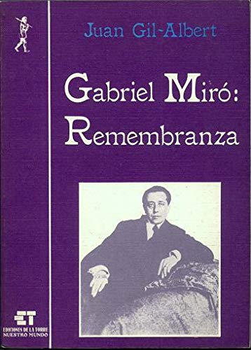 9788485277933: Gabriel Miro: Remembranza: 3 (Biblioteca de Nuestro Mundo, Logos)