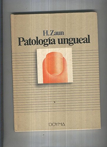 Imagen de archivo de Patologa ungueal a la venta por Tik Books ME