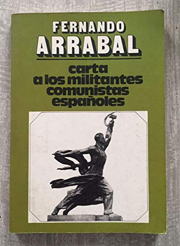 Imagen de archivo de Carta a los militantes comunistas espaoles: Sueo y mentira del eurocomunismo a la venta por Vrtigo Libros