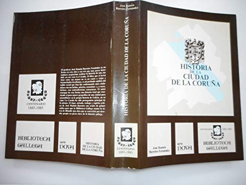 9788485287567: Historia de la ciudad de La Coruña (Biblioteca gallega) (Spanish Edition)