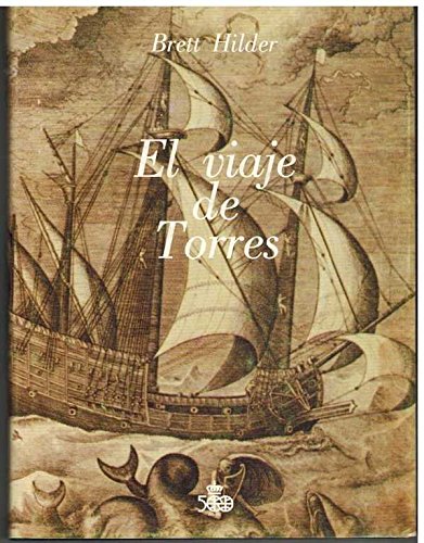 9788485290925: Viaje de Torres de Veracruz a Manila y documentos originales de...