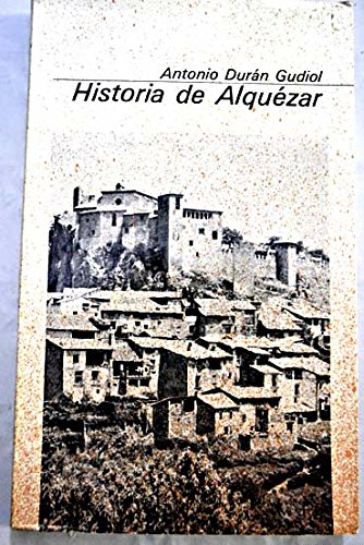 Imagen de archivo de Historia de Alquzar a la venta por Librera Prez Galds