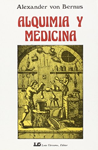 Imagen de archivo de ALQUIMIA Y MEDICINA a la venta por AG Library
