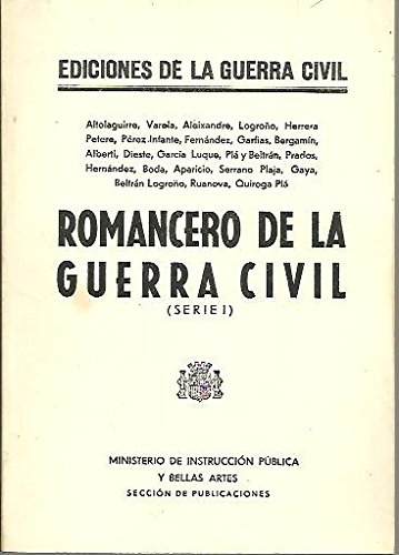 ROMANCERO DE LA GUERRA CIVIL . Serie I .