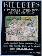 Billetes espanÌƒoles, 1782-1979: Carlos III a Juan Carlos I (Spanish Edition) (9788485329038) by CastaÌn, Carlos