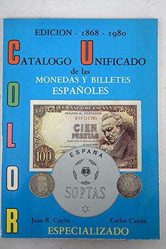 Stock image for Las monedas y billetes espaoles: 1868-1980 especializado for sale by medimops