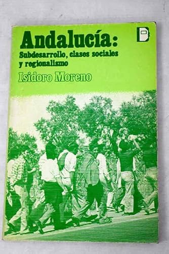 Imagen de archivo de ANDAKUCA: SUBDESARROLLO, CLASES SOCIALES Y REGIONALISMO a la venta por Librera Rola Libros