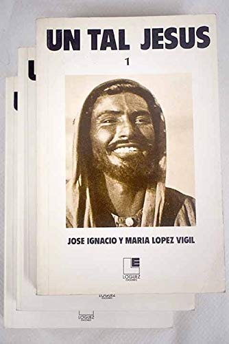 Un tal JesuÌs (Spanish Edition) (9788485334179) by [???]