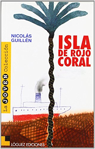 Stock image for Isla de Rojo Coral = The Island of the Coral Reef for sale by ThriftBooks-Atlanta