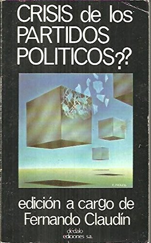 Imagen de archivo de Crisis de los partidos polticos? a la venta por Vrtigo Libros