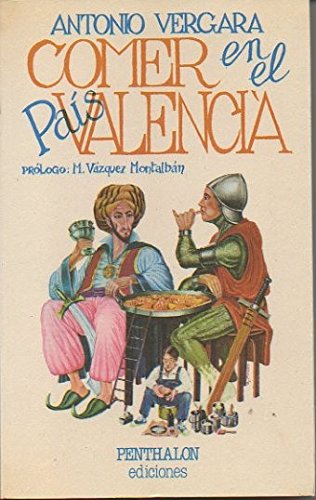 Imagen de archivo de Comer en el pais Valenci a la venta por Librera Prez Galds