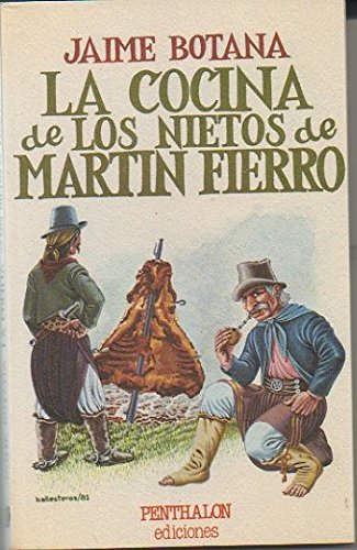 9788485337361: La cocina de los nietos de Martn Fierro