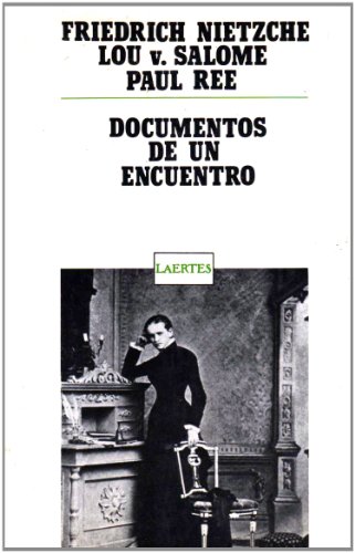 Stock image for Documentos de un encuentro: 29 (Laertes) Nietzsche, Friedrich; von Salom, Lou; Re, Paul; Pfeiffer, Ernst and Domenech, Ana M for sale by VANLIBER