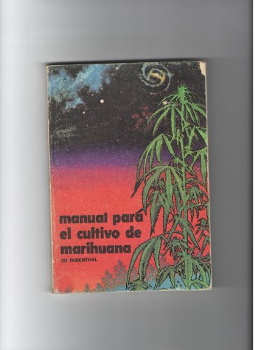 Beispielbild fr Manual para el cultivo de marihuana zum Verkauf von Librera Cajn Desastre