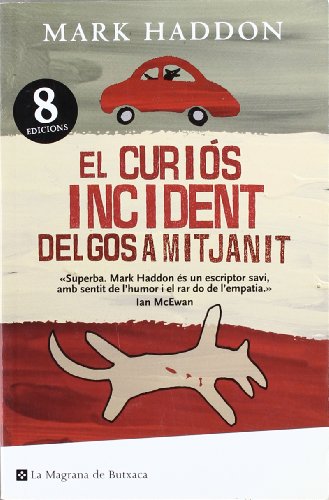 9788485351312: El curios incident del gos mitjanit.Butx: 000 (BUTXACA)