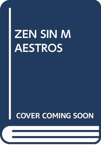 Stock image for Zen sin maestros for sale by Iridium_Books