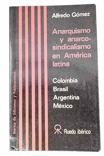 Imagen de archivo de Anarquismo y anarcosindicalismo en America Latina. a la venta por Puvill Libros