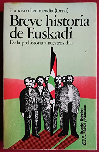 Imagen de archivo de Breve historia de Euskadi a la venta por Librera Prez Galds