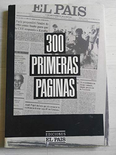 Stock image for 300 Primeras Paginas for sale by Zubal-Books, Since 1961