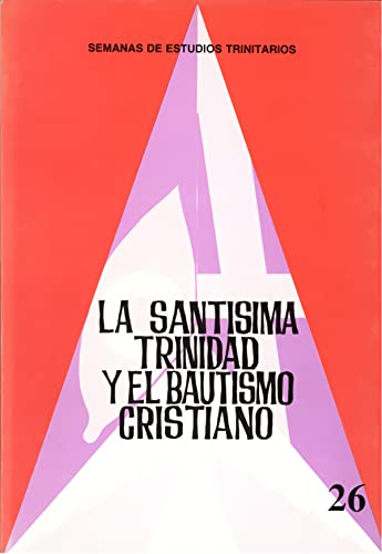 Imagen de archivo de SANTISIMA TRINIDAD Y EL BAUTISMO CRISTIANO a la venta por Siglo Actual libros