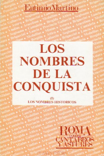 Imagen de archivo de Los nombres de la conquista I a la venta por Tik Books GO