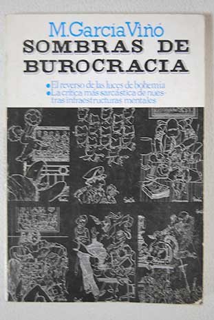 Sombras de burocracia (Spanish Edition) (9788485381142) by GarciÌa-VinÌƒoÌ, Manuel