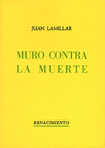 9788485424115: Muro contra la muerte (Renacimiento) (Spanish Edition)