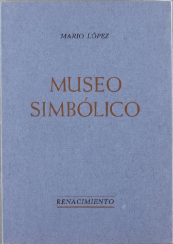 Imagen de archivo de Museo simblico a la venta por Iridium_Books