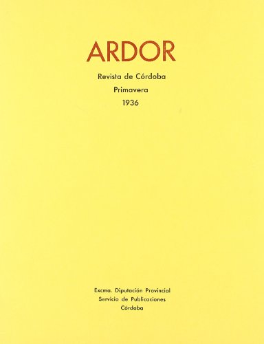 9788485424184: Ardor.- Revista De Cordoba. Pri (FACSIMILES DE REVISTAS)