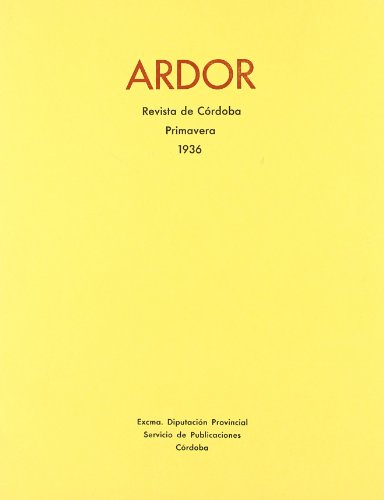 9788485424184: ARDOR, Revista de Crdoba, Primavera 1936