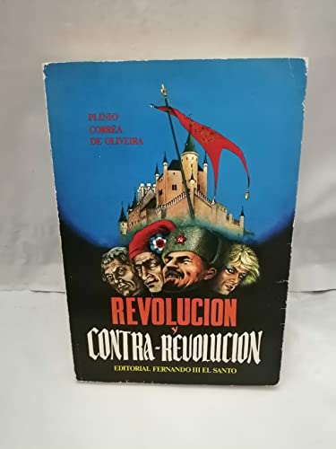 Imagen de archivo de REVOLUCIÓN Y CONTRA-REVOLUCIÓN a la venta por Ababol libros y regalos