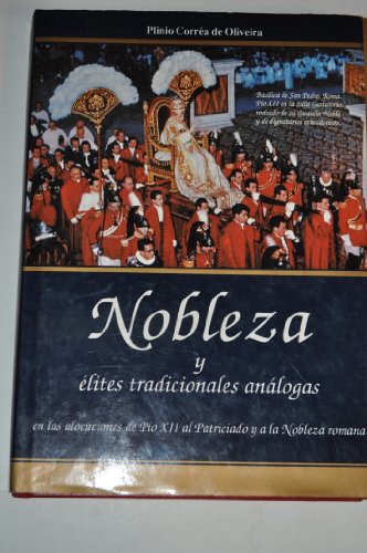 Beispielbild fr Nobleza y Elites Tradicionales Analogas Vol 1 zum Verkauf von Hamelyn