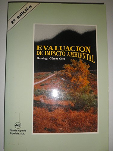 Imagen de archivo de EVALUACION DE IMPACTO AMBIENTAL a la venta por LIBRERA COCHERAS-COLISEO