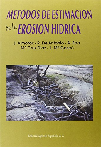 9788485441334: Mtodos de estimacin de la erosin hdrica