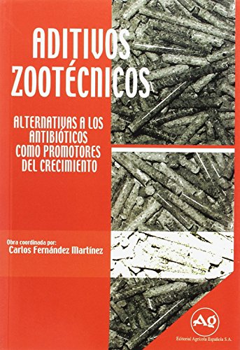 Imagen de archivo de ADITIVOS ZOOTECNICOS a la venta por AG Library